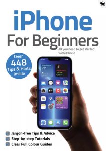 iPhone For Beginners - 8th Edition, 2021