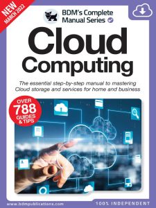 The Complete Cloud Computing Manual - March 2022