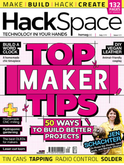 HackSpace - Issue 20 - July 2019
