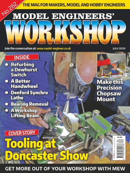 Model Engineers' Workshop - No282, July 2019