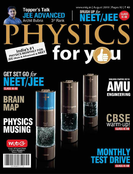 Physics For You - August 2019