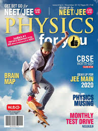 Physics For You - November 2019