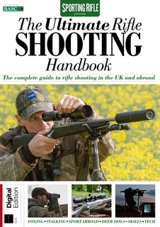 Ultimate Rifle Shooting Handbook - December 2019