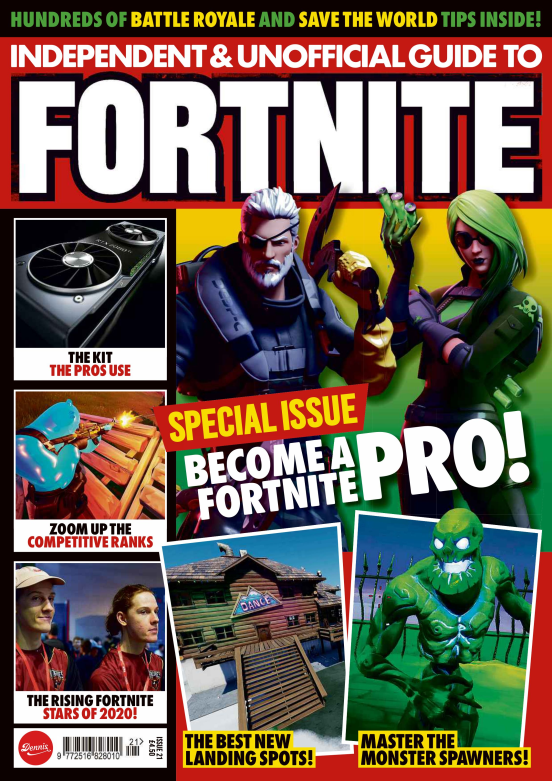 Independent and Unofficial Guide to Fortnite - Issue 21 - January 2020