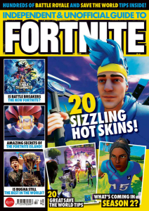 Independent and Unofficial Guide to Fortnite - Issue 22 - February 2020