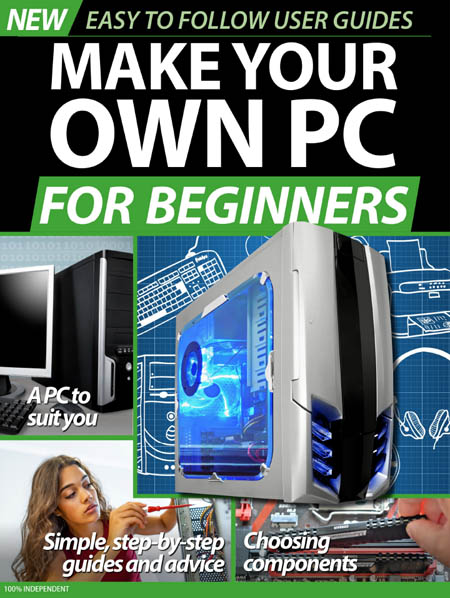 Make Your Own PC For Beginners - February 2020