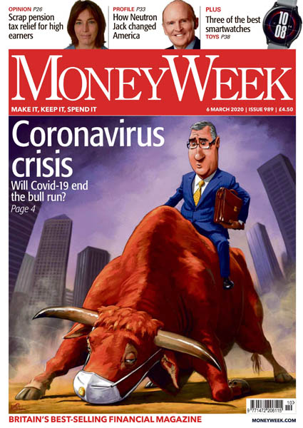MoneyWeek - Issue 989 - 6 March 2020
