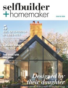 Selfbuilder & Homemaker - Issue 2 - February / March 2020