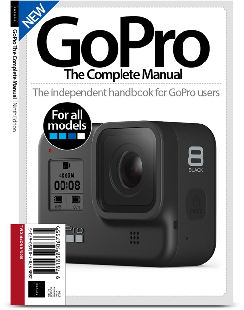 GoPro - The Complete Manual - 9 Edition 2020