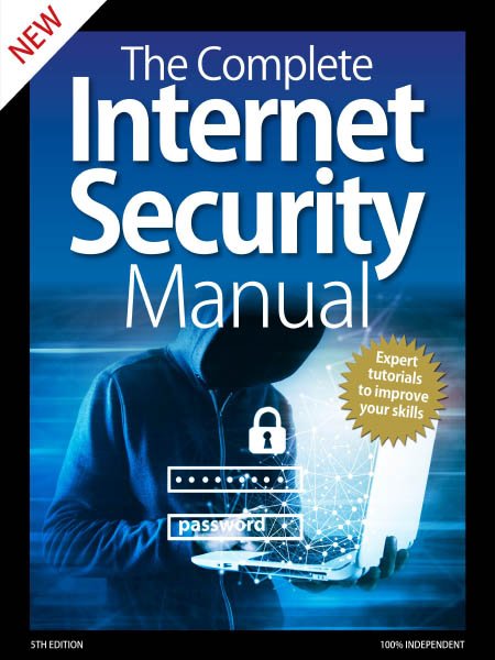 The Complete Internet Security Manual - 5th Edition 2020