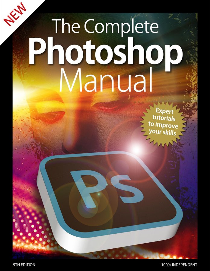 The Complete Photoshop Manual (5th Edition) - April 2020