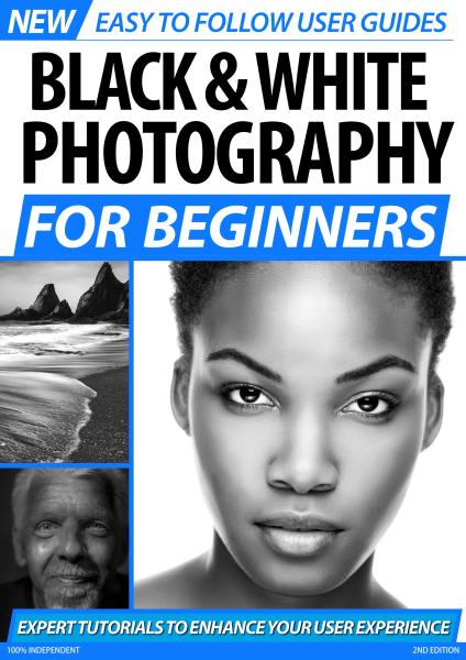 Black & White Photography For Beginners (2nd Edition) - May 2020