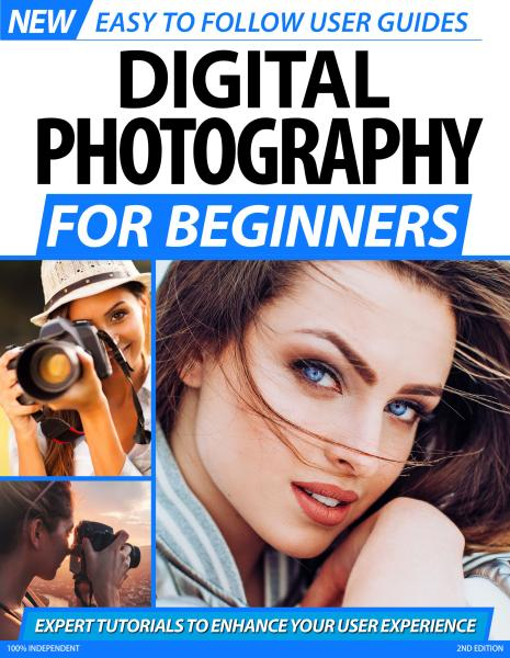 Digital Photography for Beginners (2nd Edition) - May 2020
