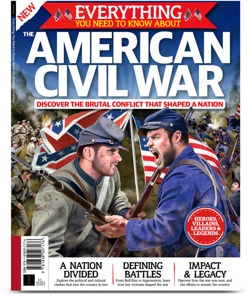 Everything You Need To Know About The American Civil War (1st Edition) - February 2020