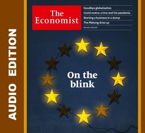 The Economist Audio Edition 16 May 2020
