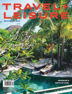 Travel+Leisure Southeast Asia - June 2020
