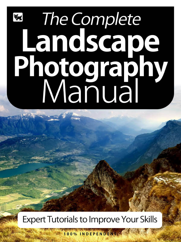 Landscape Photography Complete Manual - July 2020