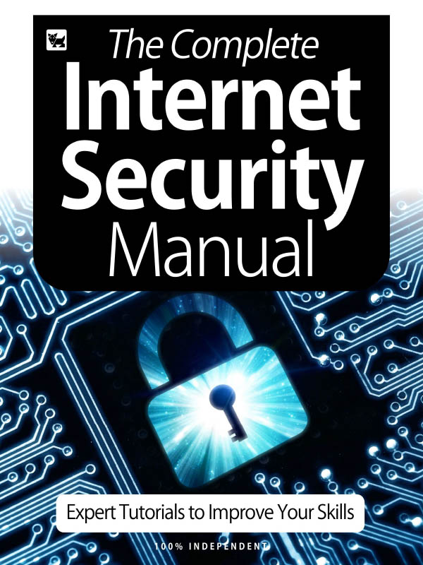 The Complete Internet Security Manual - July 2020