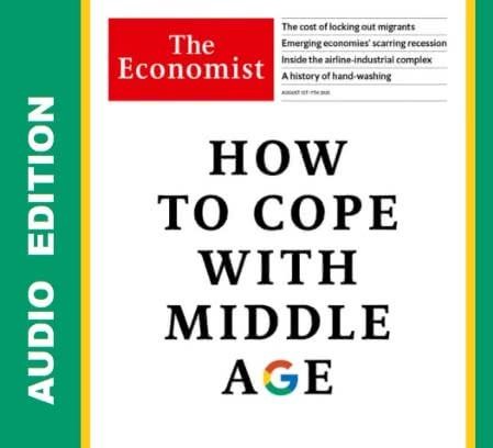 The Economist Audio Edition 1 August 2020