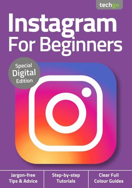 Instagram For Beginners - August 2020