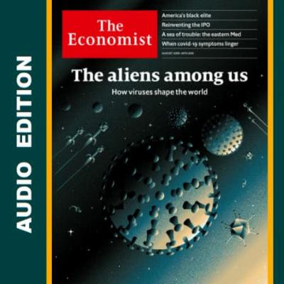 The Economist Audio Edition 22 August 2020