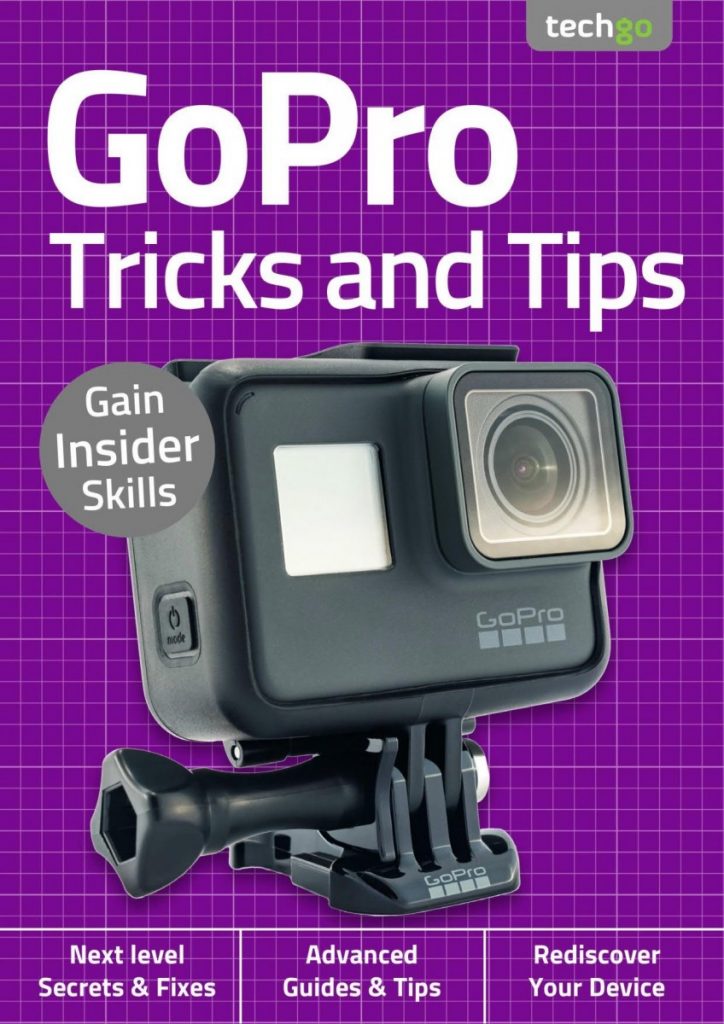 GoPro Tricks and Tips - 2nd Edition - September 2020