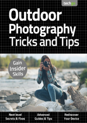 Outdoor Photography Tricks And Tips - September 2020