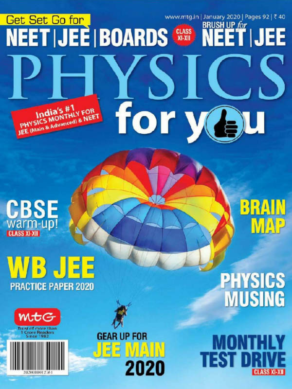 Physics For You - January 2020