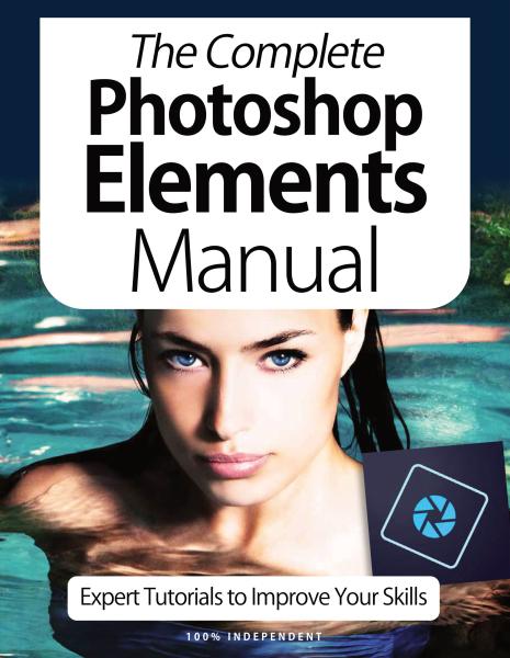 BDM's Made Easy Series - The Complete Photoshop Elements Manual - October 2020