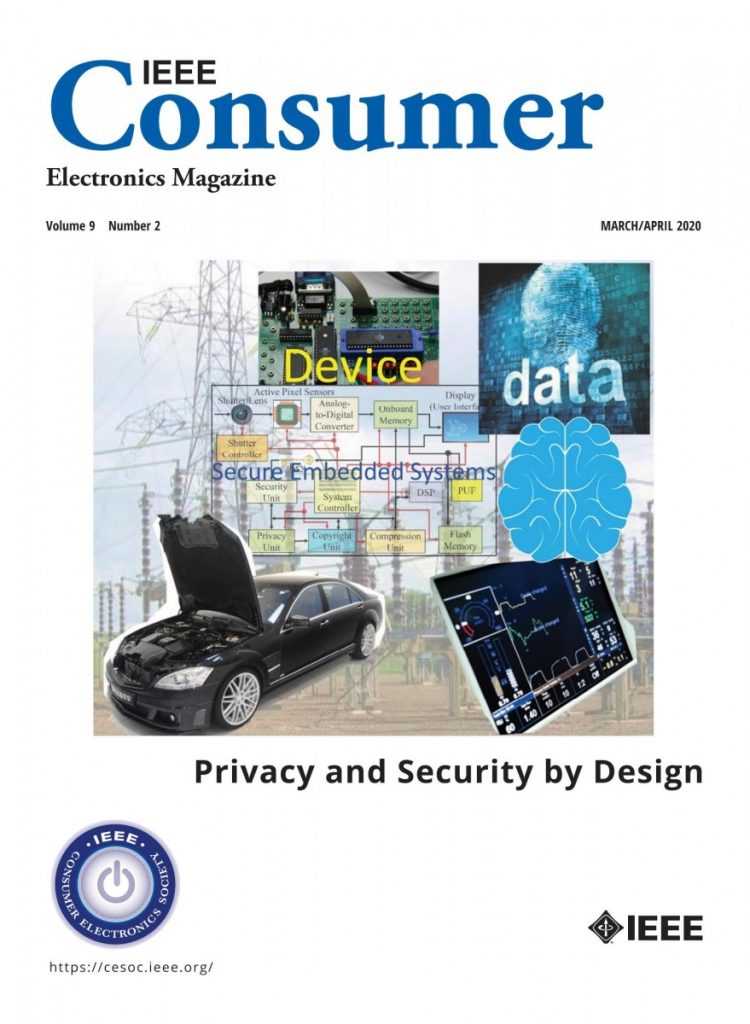 IEEE Consumer Electronics Magazine - March/April 2020