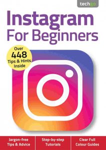 Instagram For Beginners - 4th Edition - November 2020