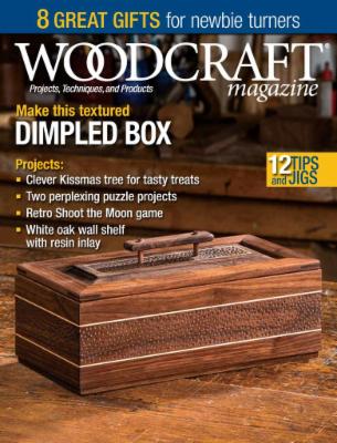 Woodcraft Magazine - December/January 2020