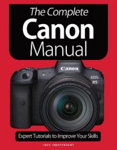The Complete Canon Camera Manual - January 2021