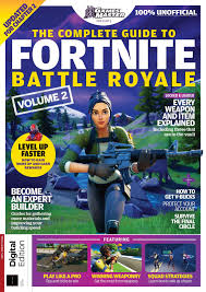 The Complete Guide to Fortnite Battle Royale - January 2021