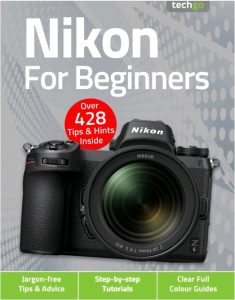 Nikon For Beginners - February 2021