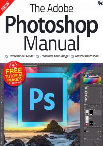 The Adobe Photoshop Manual - February 2021
