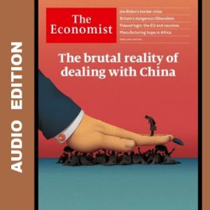 The Economist Audio Edition 20 March 2021