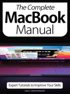 The Complete MacBook Manual - April 2021