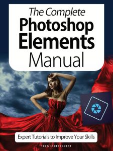 The Complete Photoshop Elements Manual - 25 April 2021