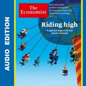 The Economist Audio Edition 10 April 2021
