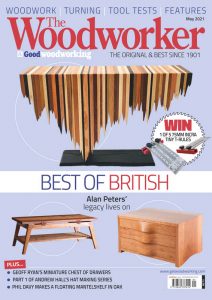 The Woodworker & Woodturner - May 2021