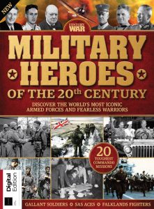 History of War: Military Heroes of the 20th Century - May 2021