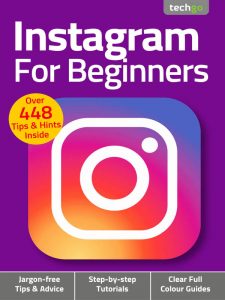 Instagram For Beginners - 12 May 2021