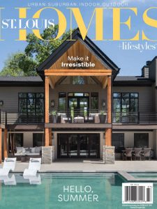 St. Louis Homes & Lifestyles - June-July 2021
