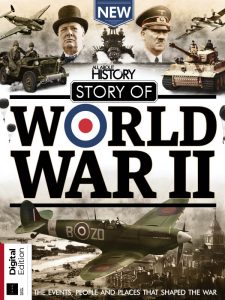 All About History: Story of World War II - 8th Edition - June 2021