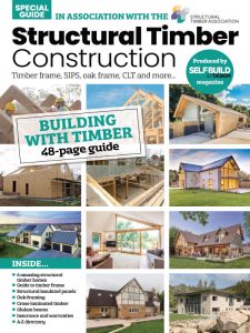 Structural Timber Construction Guide: Timber frame, SIPS, oak frame, CLT and more... - 28 May 2021