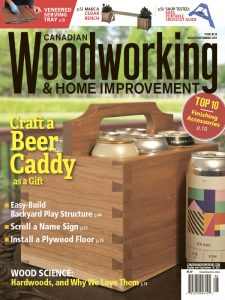 Canadian Woodworking - August/September 2021