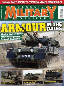 Classic Military Vehicle - Issue 243 - August 2021