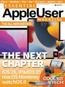 Essential AppleUser Magazine - July 2021