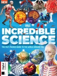 How It Works: Book of Incredible Science - July 2021